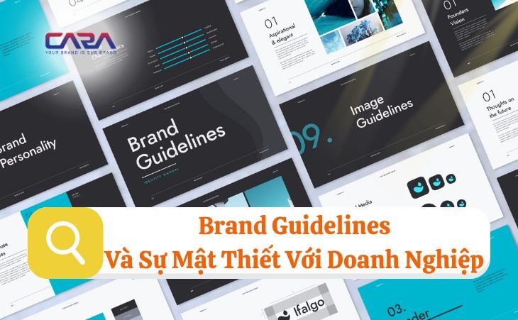 Brand Guideline Và Sự Mật Thiết Với Doanh Nghiệp