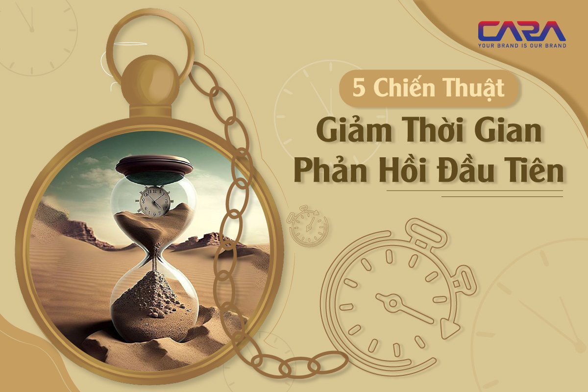5-chien-thuat-giam-thoi-gian-phan-hoi-dau-tien