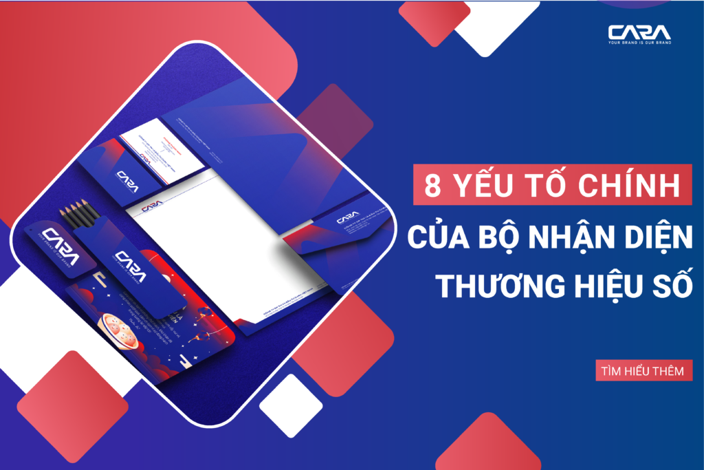 8-yeu-to-chinh-cua-bo-nhan-dien-thuong-hieu-so